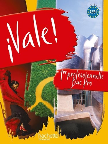 Vale 1re bac pro - ¡,