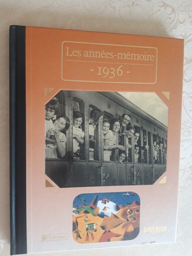 Les annees memoire 1936 - annees, /