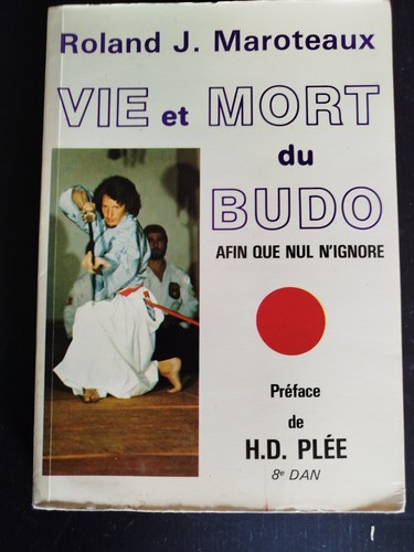 Vie mort budo dédicace - du,