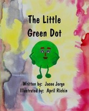 The Little Green Dot by Jorge