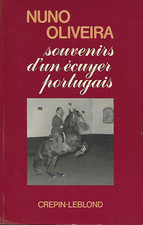 NUNO OLIVEIRA : SOUVENIRS D'UN