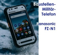 Panasonic FZ-N1 Extérieur Téléphone 2X SIM Portable Chantier Android IP65