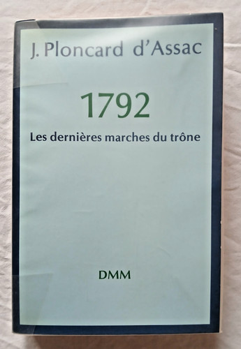 1792 les dernières - , marches