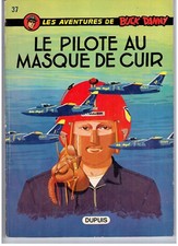 BD "BUCK DANNY - LE PILOTE AU MASQUE DE CUIR" CHARLIER et HUBINON (1971) E.O.