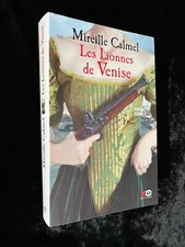 # Roman - Mireille CALMEL - LES LIONNES DE VENISE - Tome 2 - éd. XO