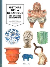 Histoire de la céramique, les