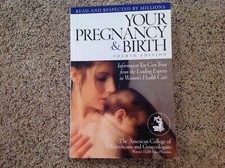 Your Pregnancy and Birth