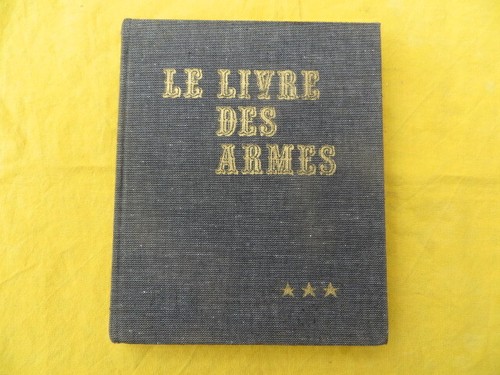 Livre des armes - armes,