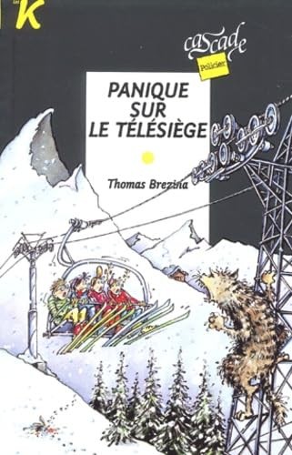 Panique sur télésiège - panique, le