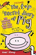 Le Journal Top Secret Incroyable De Pig Broché Emer Stamp