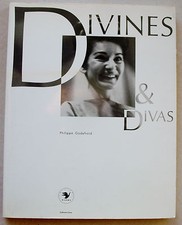 Divines & Divas P GODEFROID éd Plume 1989