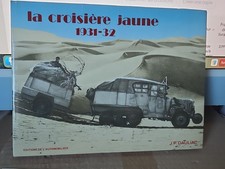 LA CROISIERE JAUNE  1931-32 de