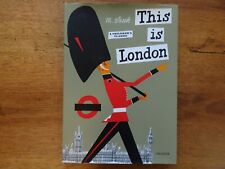 THIS IS LONDON, M. SASEK, 2013