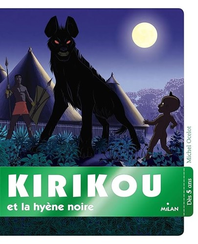 Kirikou hyène noire - kirikou,