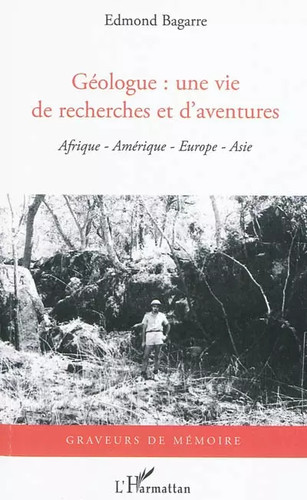 Géologue une vie - géologue, :
