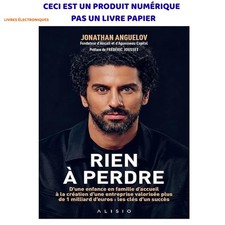 Rien à perdre: D’une