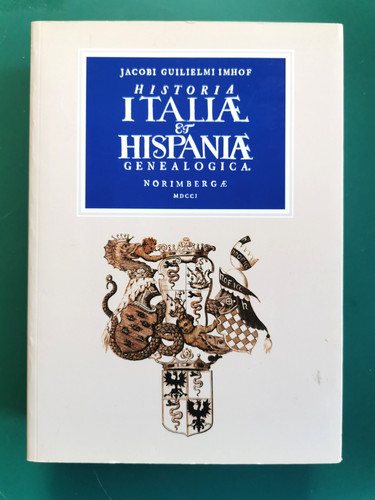Historia italiæ hispaniæ - italiæ, et