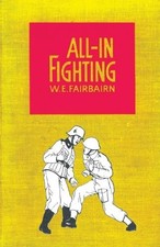 W.E. Fairbairn All-in Fighting