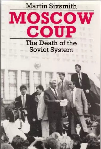 Moscow coup the death - of,