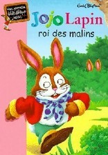 Jojo Lapin roi des malins -
