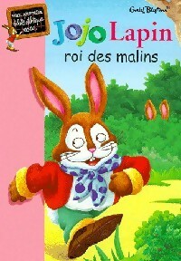 Jojo lapin roi des malins - jojo,