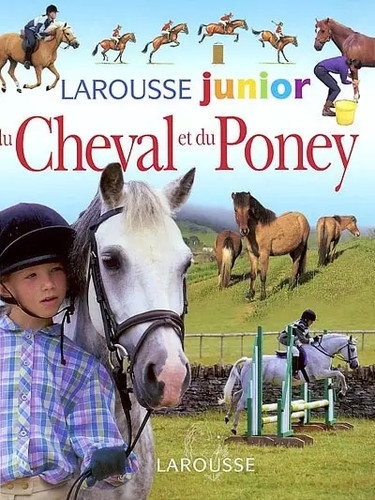 Larousse junior cheval et - cheval,