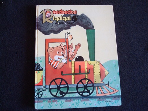 Roudoudou riquiqui les belles - roudoudou,