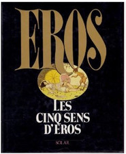 EROS - Les cinq sens d'Eros -