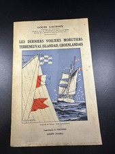Les derniers voiliers morutiers terre neuves islandais groenlandais | Bon état