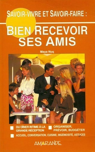 Savoir recevoir - savoir-recevoir, et