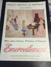 ÉMERVEILLEMENT GRÉGOIRE BRAININ dit MOINEAU  LE poète de HONFLEUR