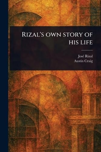 José rizal austin - josé, craig