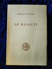 Méthode D'Olympe La Banquet - sources Chrétiennes 95 livre ancien