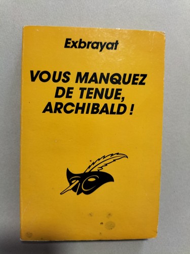 Vous manquez tenue - manquez, de