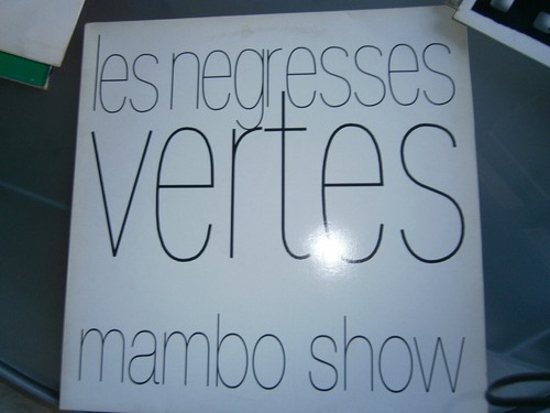 Les negresses vertes mambo - les,