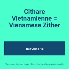 Cithare Vietnamienne =