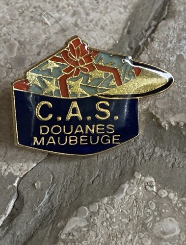 Pin s douanes maubeuge - pin’s, c.a.s