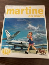  LIVRE ENFANT " MARTINE  EN AVION " version 1961-  imprimé 1986