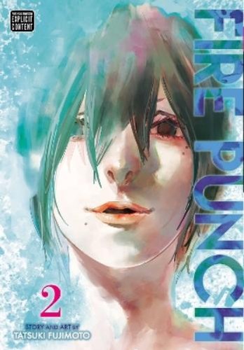 Tatsuki fujimoto fire - fire, punch