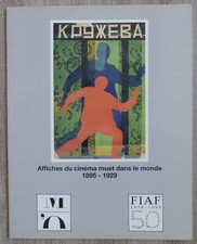Affiches Cinéma muet dans le monde 1895-1929 - Catalogue Expo Musée d'Orsay 1988