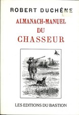 DUCHENE Robert Almanach manuel