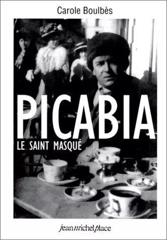 Picabia saint masqué - picabia, le