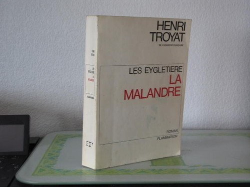 Malandre henri troyat - la,