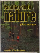 Familier de la nature (Les Livres de la nature)