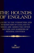 "Gelert" The Hounds of England