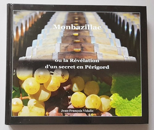 Monbazillac révélation - ou, la