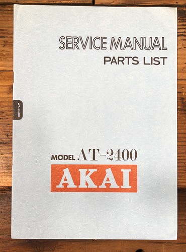 Akai 2400 tuner - akai, service