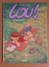 LOU ! tome 2 Mortebouse EO TBE Julien Neel