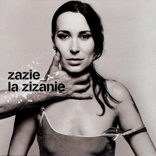 Zazie zizanie cd - -,