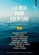 La Mer pour aventure de